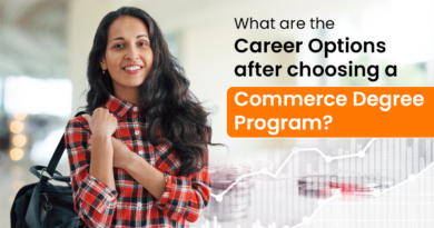 What are the Career Options after Choosing a Commerce Degree program?